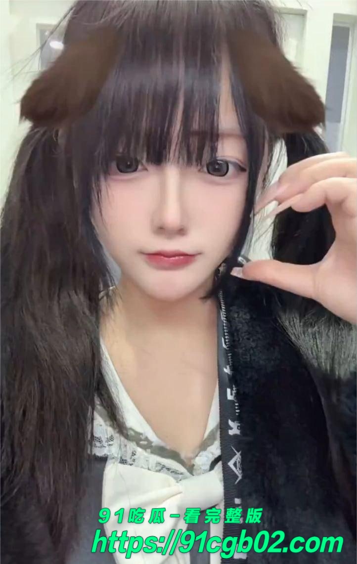 福建福清19岁 Cos顾茹馨大尺度视频泄密 性感Cos服娇嫩肉体展现导极致